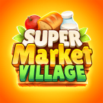 Supermarket VillageFarm Town MOD Unlimited Money