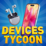 Devices Tycoon MOD Unlimited Money