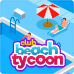 Beach Club Tycoon Idle Game MOD Unlimited Money